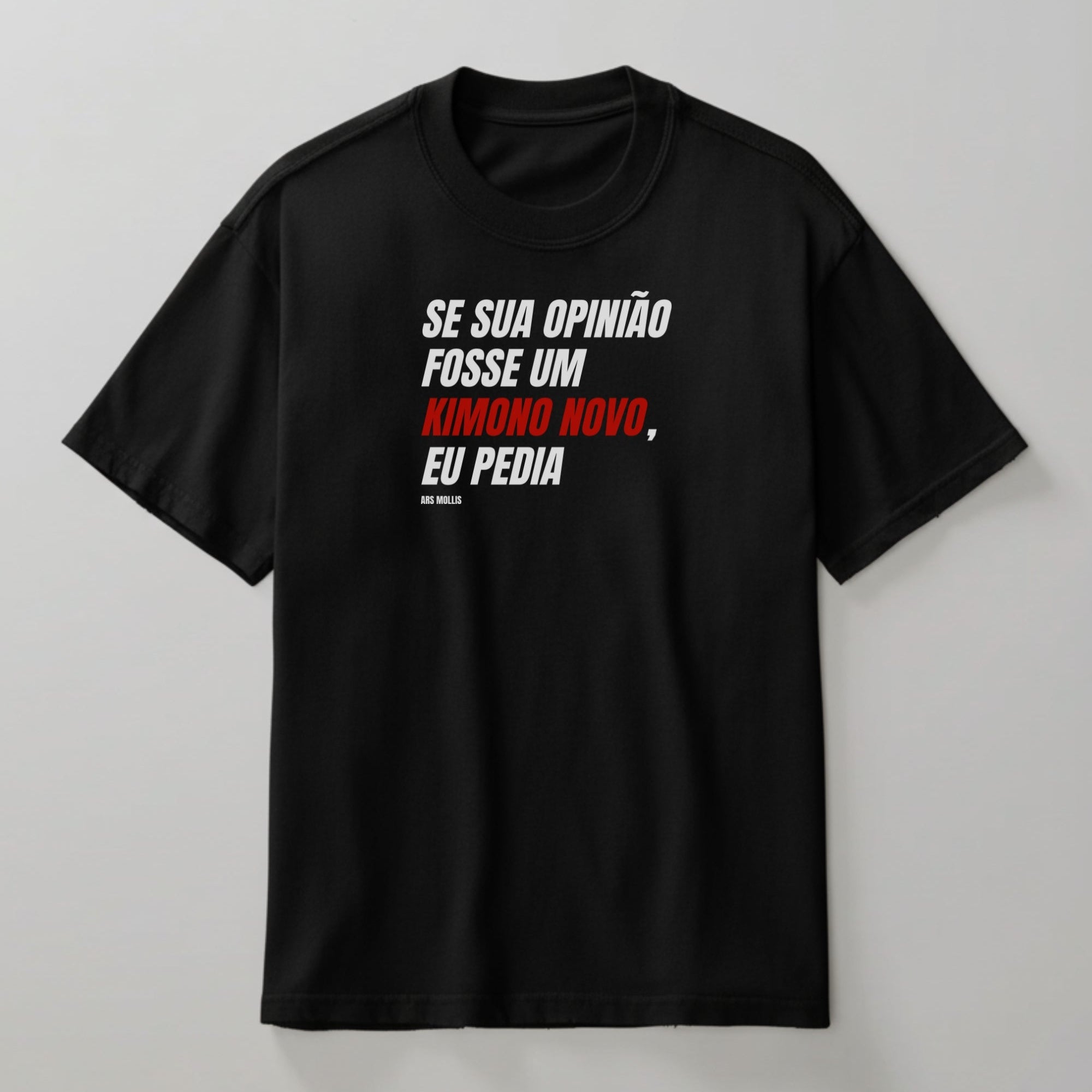 Camisa Se sua opinião fosse um kimono novo eu pedia