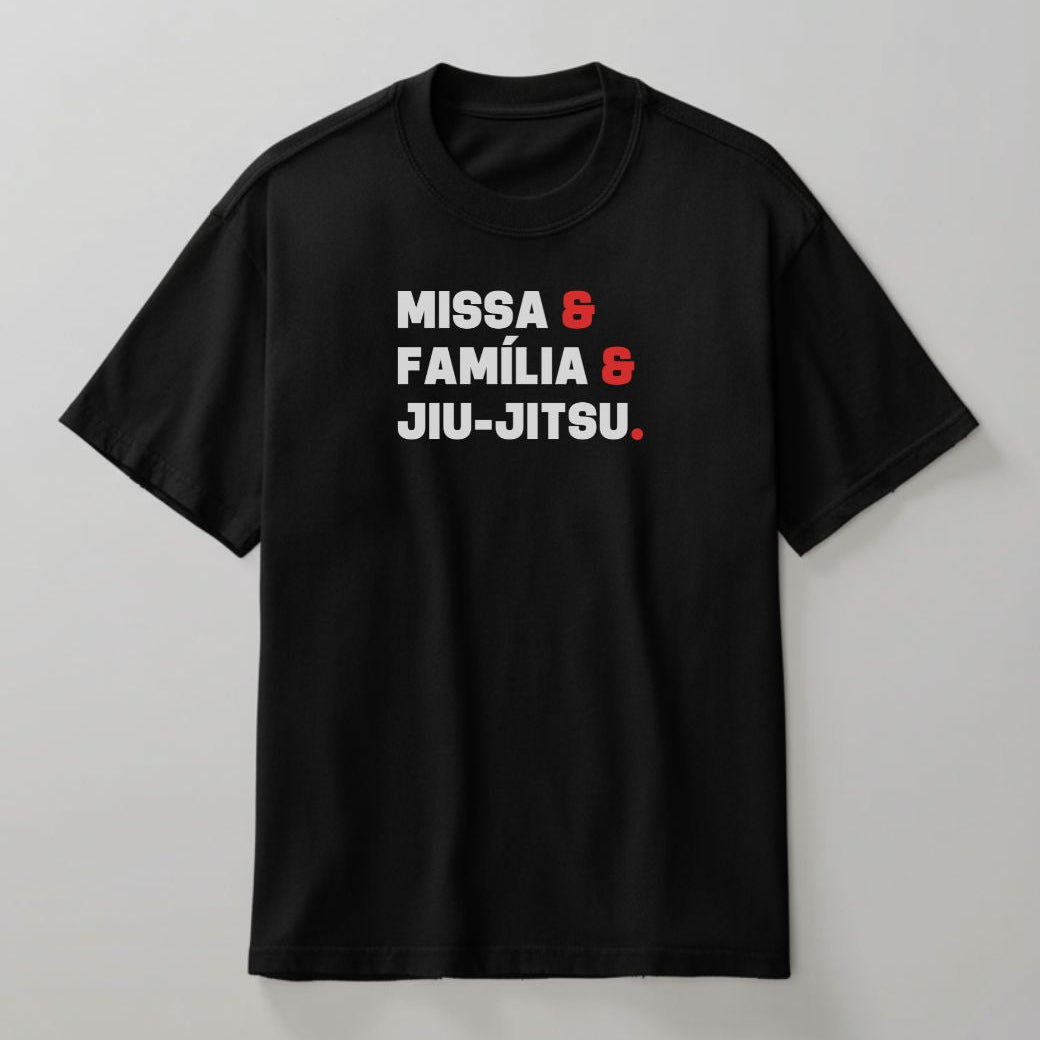Camiseta Missa e Família e Jiu-jitsu