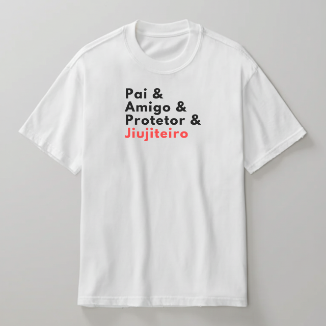 Camiseta Pai e Amigo e Protetor e jiujiteiro